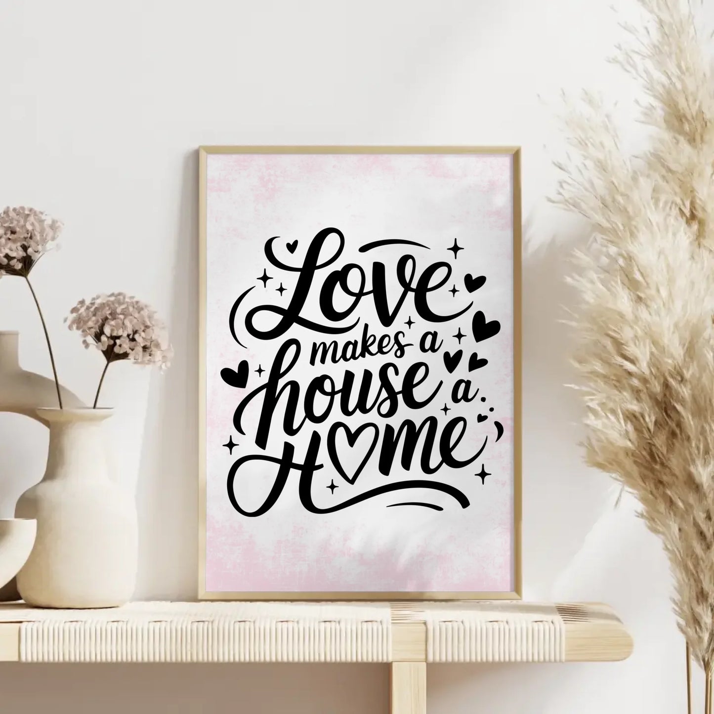 Poster Spruch Love makes a house a home personalisiert gestalten