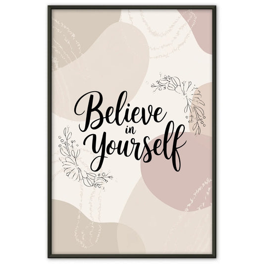 Poster Mit Spruch Believe in yourself Persönliches Geschenk