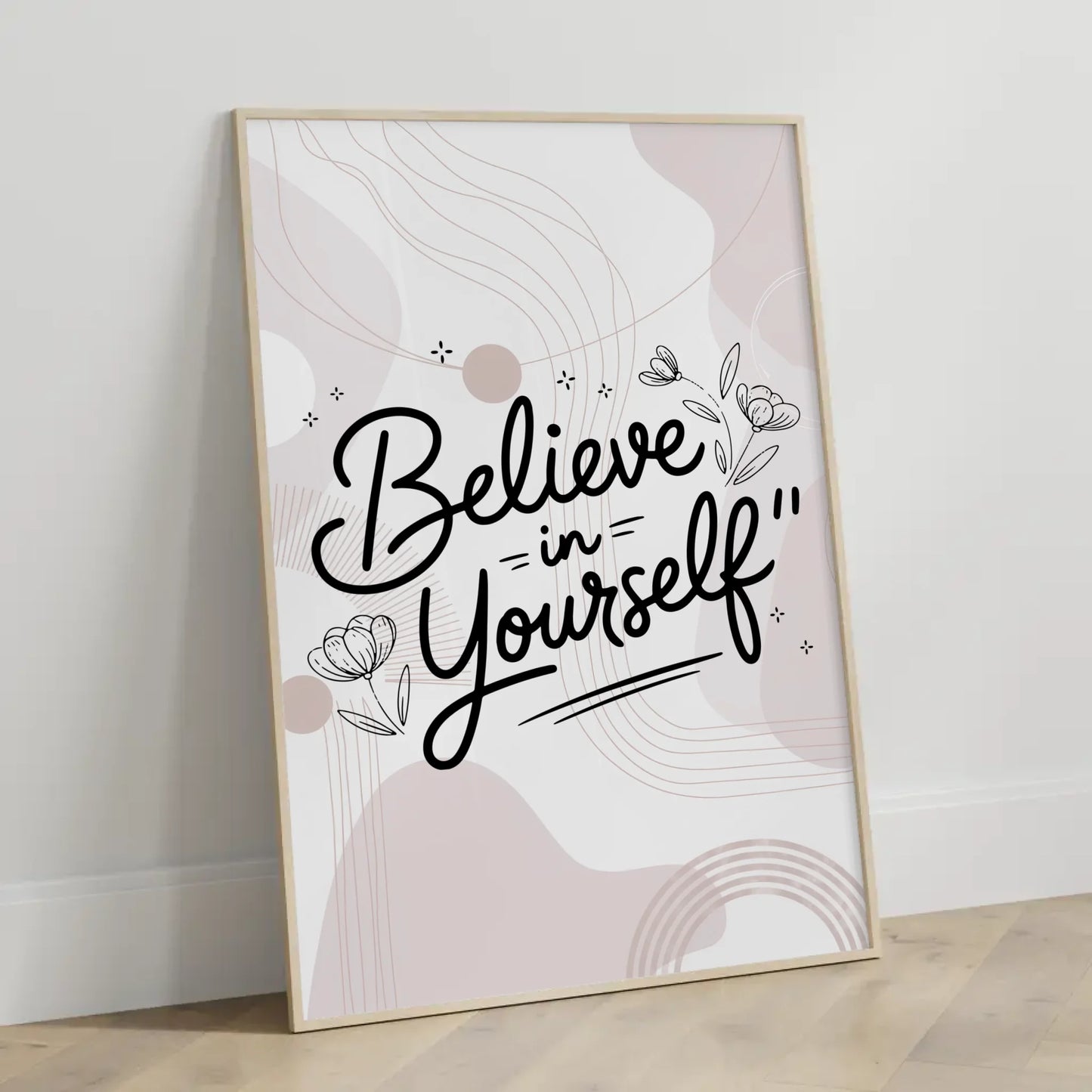 Poster Spruch Believe in yourself personalisiert für dich