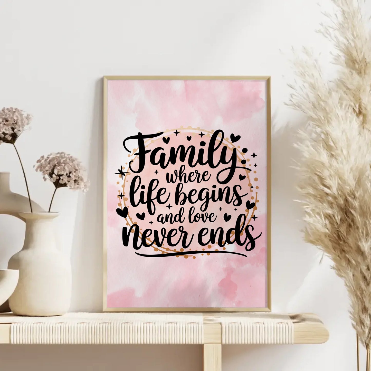 Poster mit Spruch Family where life begins and love never ends