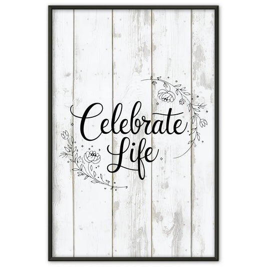Spruchposter Celebrate life für persönliche Geschenke