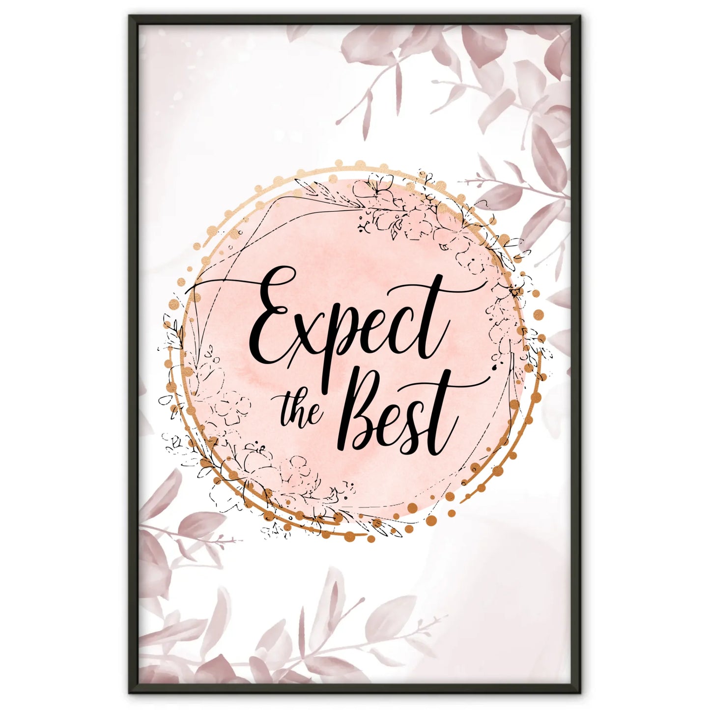 Poster Spruch Erwarte das Beste personalisierte Geschenke