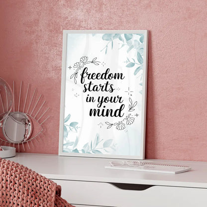 Spruchposter Freedom starts in your mind für dein Zuhause