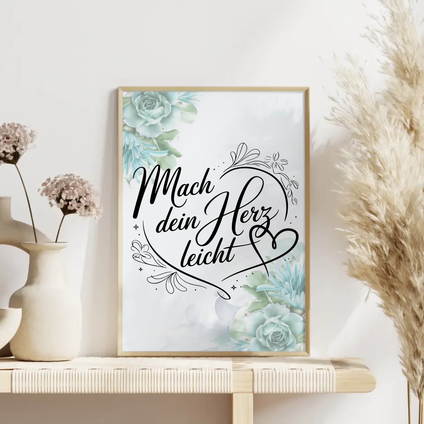 Sprüche Poster Mach dein Herz leicht persönliches Geschenk