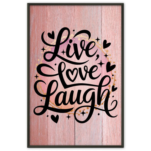 Personalisierte Sprüche Poster Live Love Laugh Dekoration
