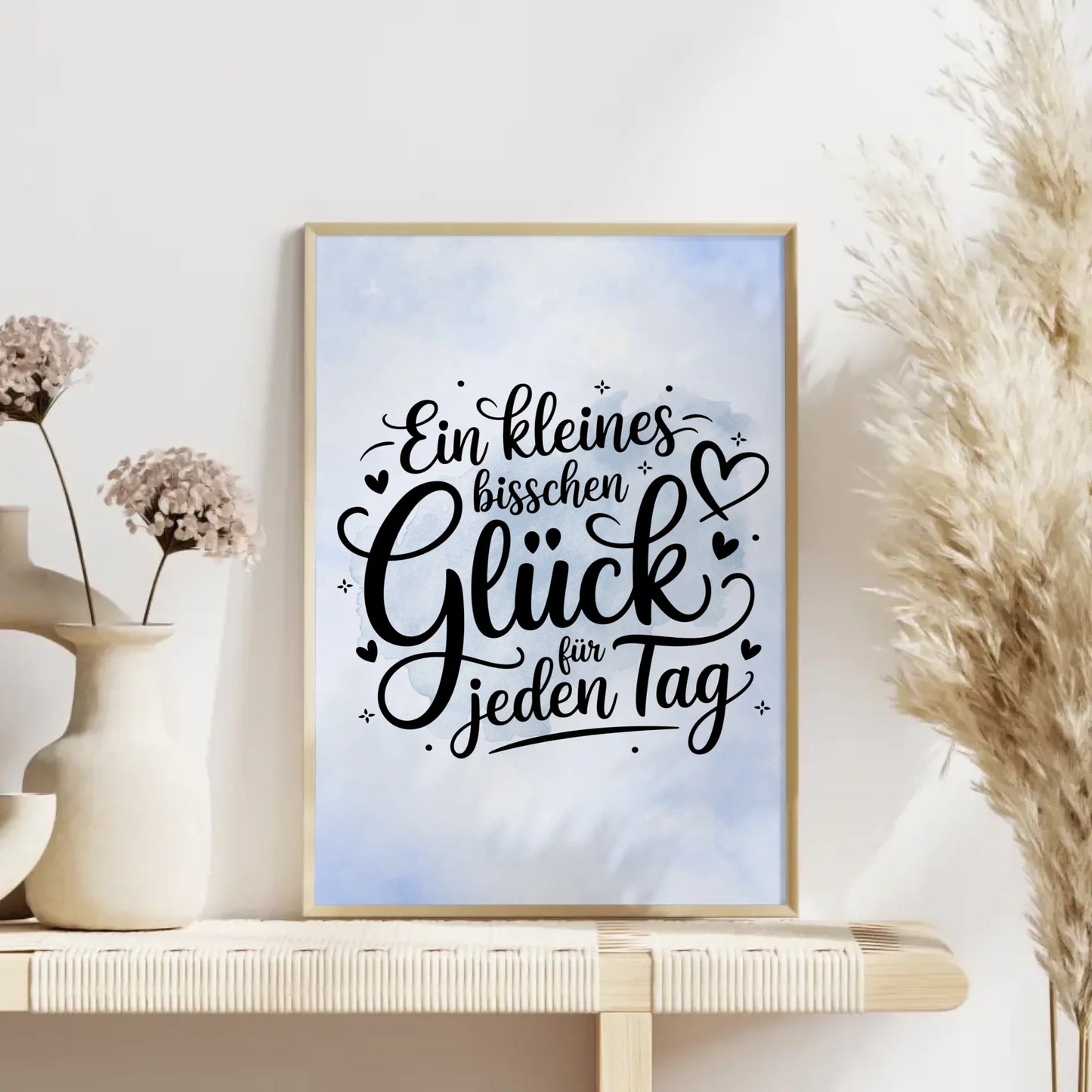 Spruchposter Ein kleines bisschen Glück für jeden Tag Geschenk