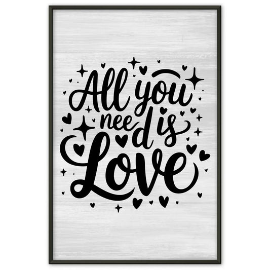 Sprüche Poster All you need is love personalisiert Geschenk