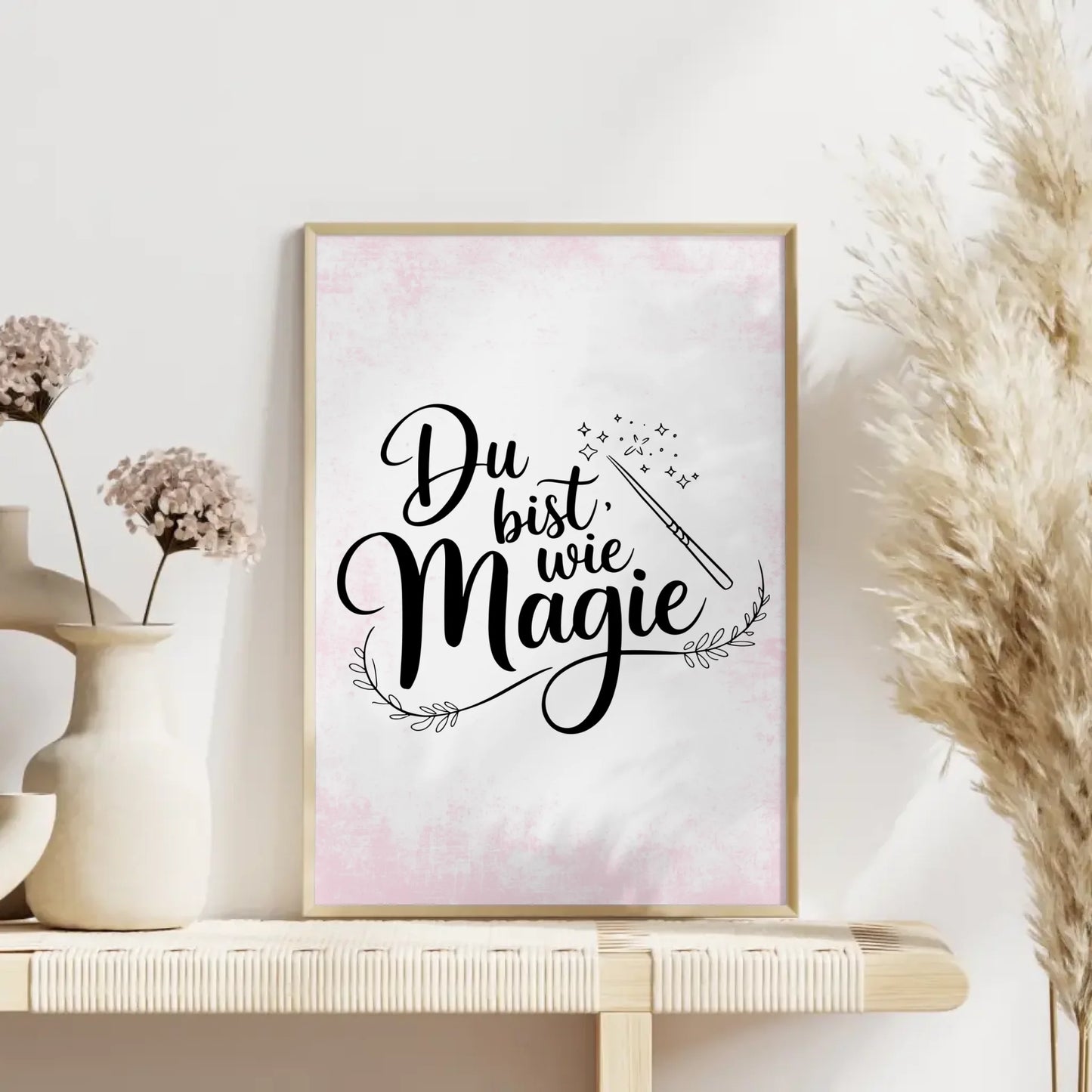 Poster Mit Spruch Du bist wie Magie für persönliche Geschenke