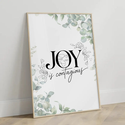 Personalisierte Poster Spruch Joy is contagious für jeden Anlass