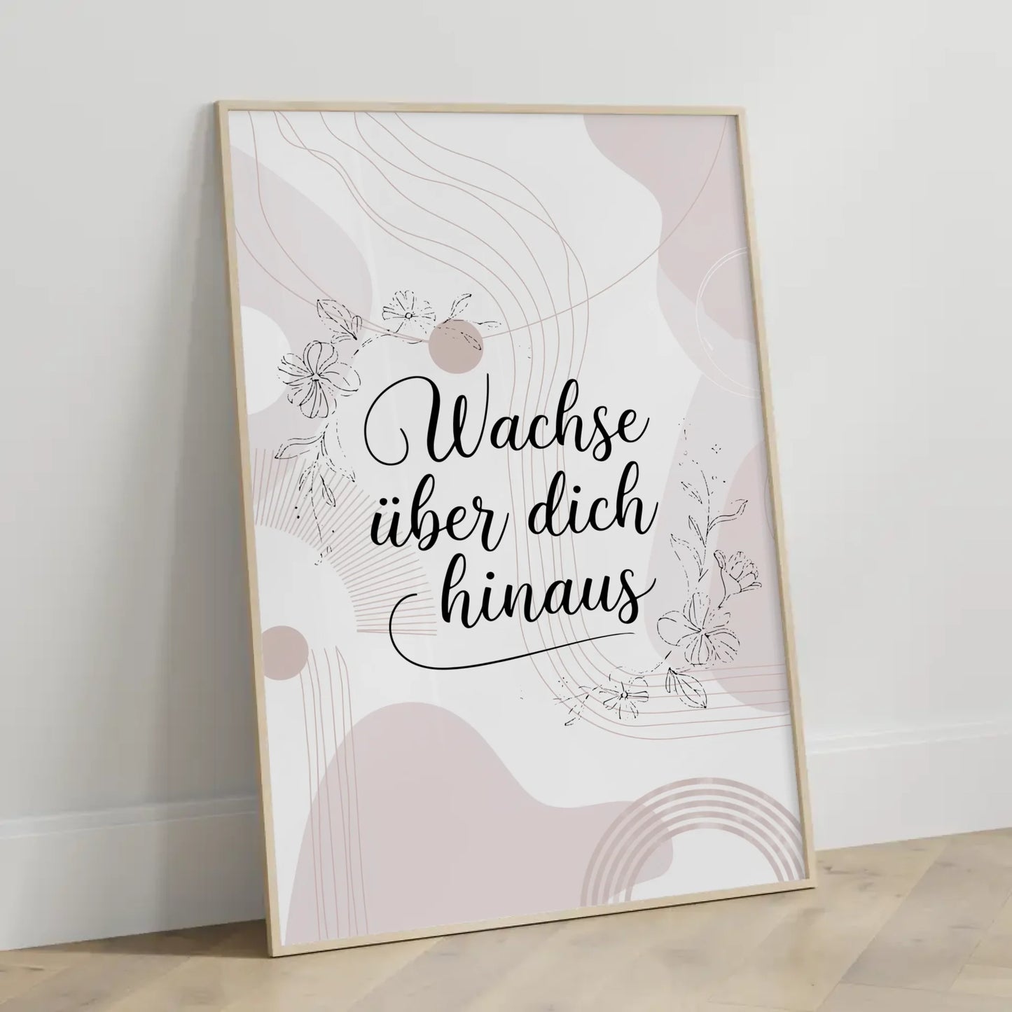 Poster Mit Spruch Wachse über dich hinaus Individuelles Geschenk