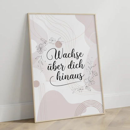 Poster Mit Spruch Wachse über dich hinaus Individuelles Geschenk