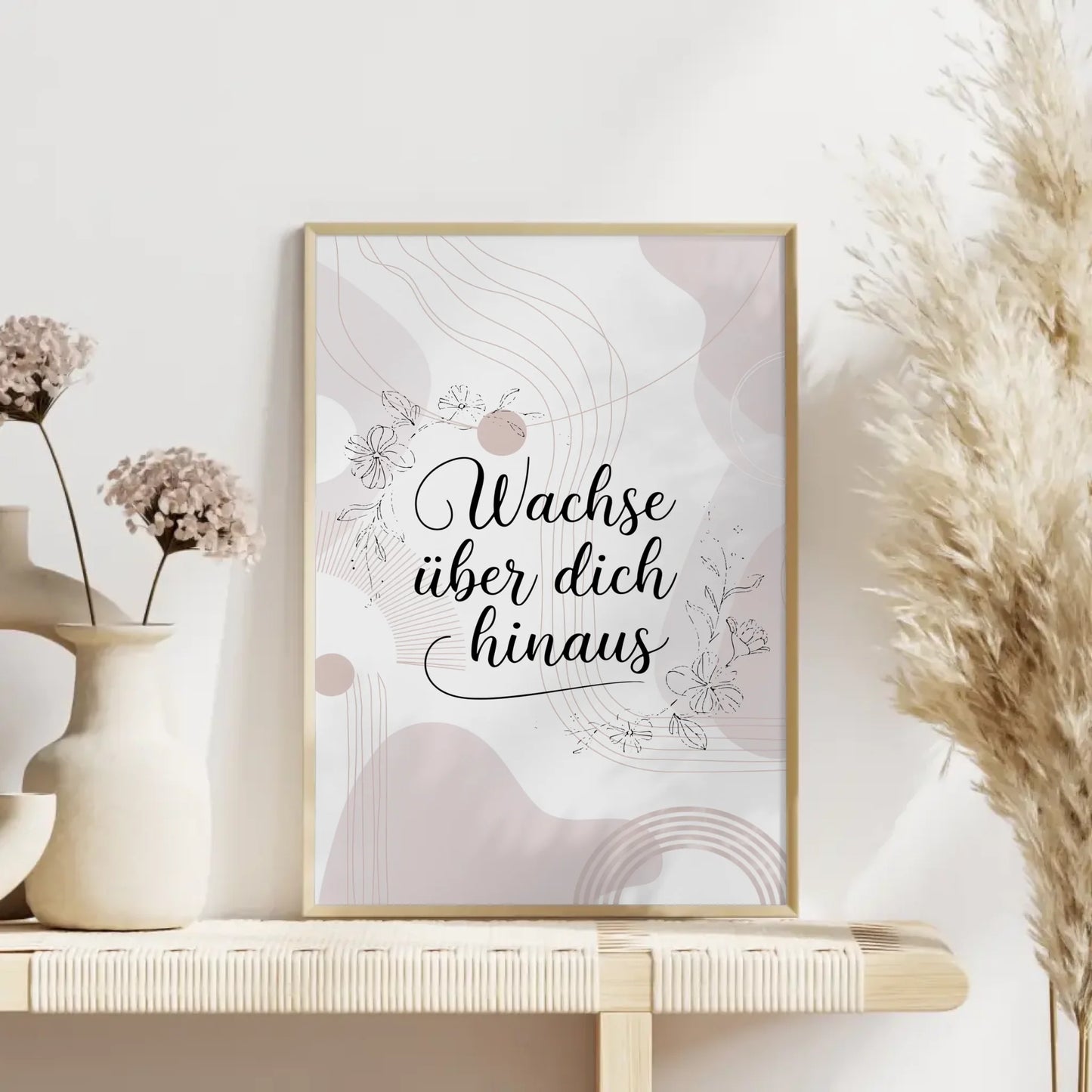 Poster Mit Spruch Wachse über dich hinaus Individuelles Geschenk