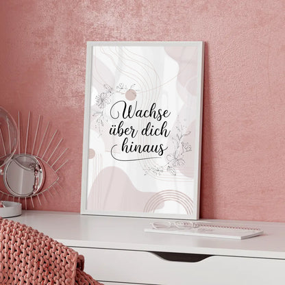 Poster Mit Spruch Wachse über dich hinaus Individuelles Geschenk