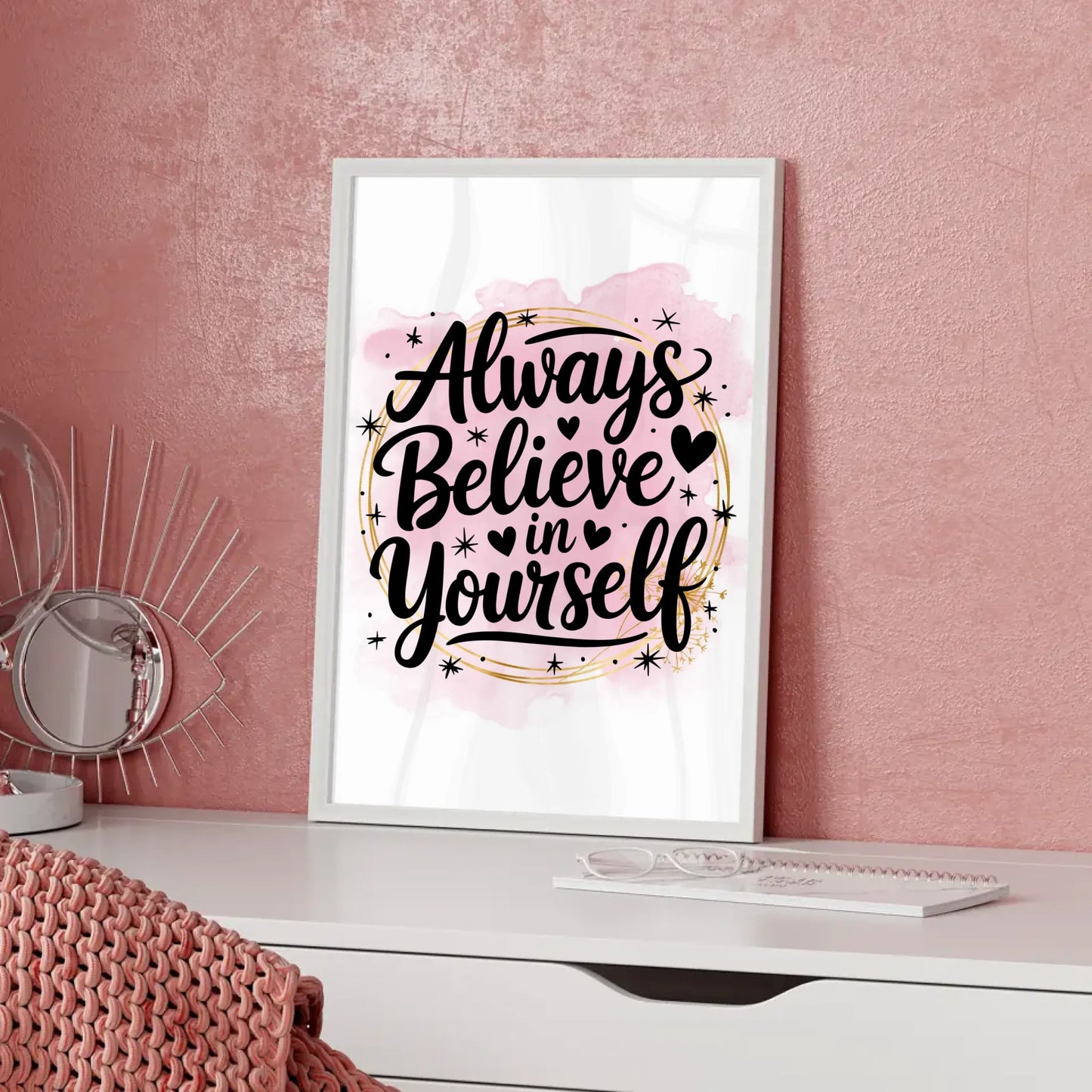 Poster Mit Spruch Always believe in yourself Personalisiert