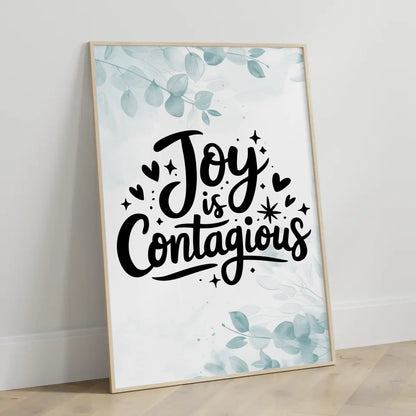 Poster Spruch Joy is contagious für persönliche Geschenke