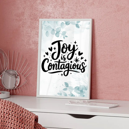 Poster Spruch Joy is contagious für persönliche Geschenke