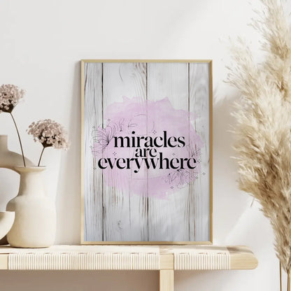 Personalisierte Sprüche Poster Miracles are everywhere