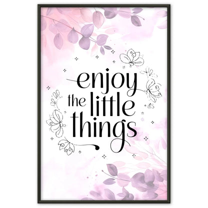 Poster Spruch Enjoy the little things für dein Zuhause gestalten