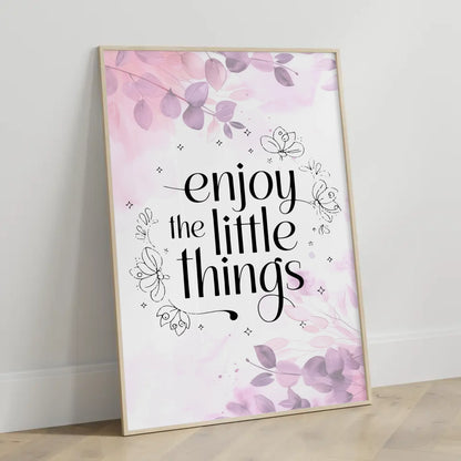 Poster Spruch Enjoy the little things für dein Zuhause gestalten