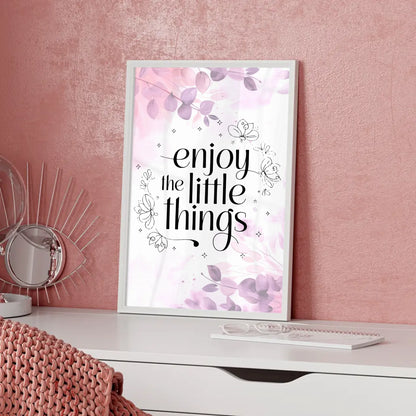 Poster Spruch Enjoy the little things für dein Zuhause gestalten