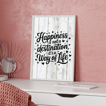 Poster mit Spruch Happiness is not a destination Geschenk
