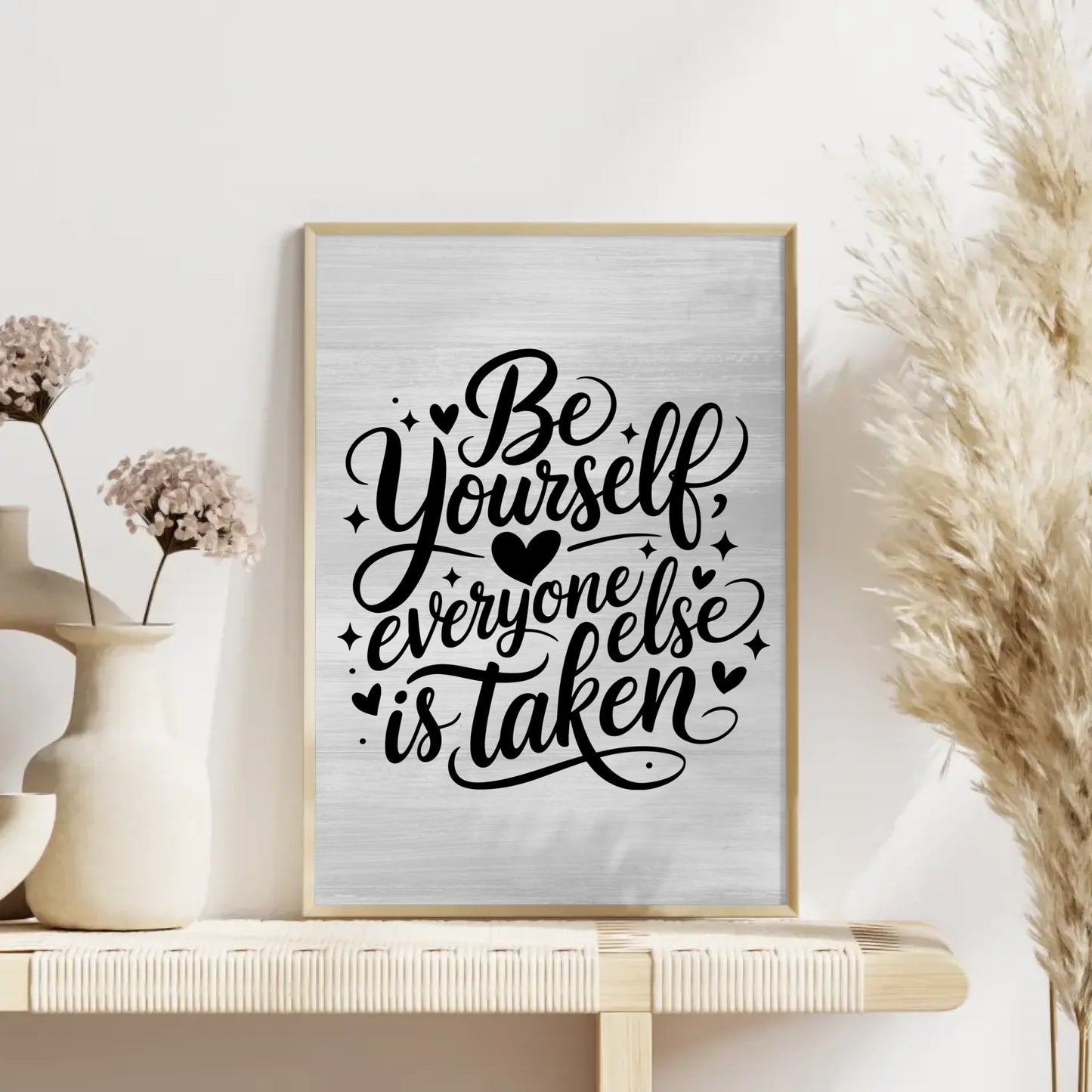 Poster Spruch Be yourself everyone else is taken personalisiert
