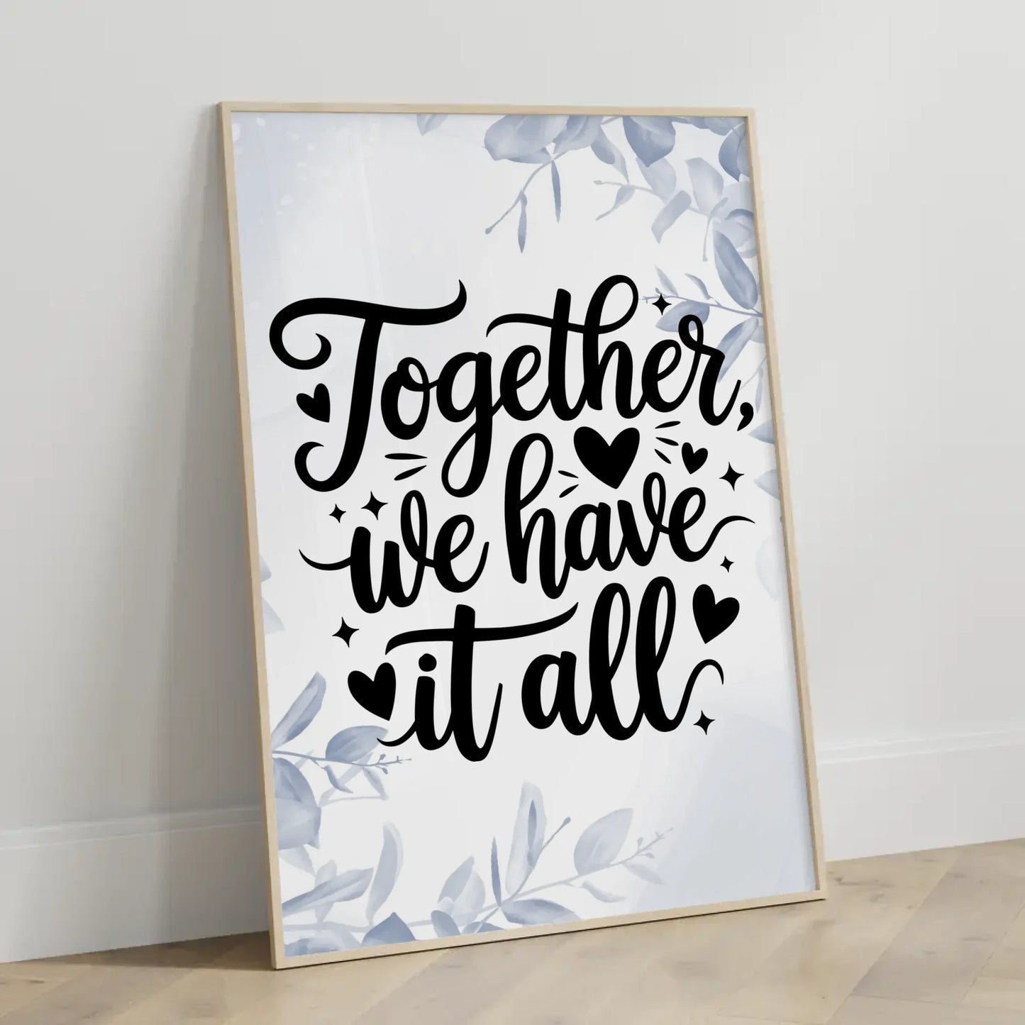 Spruchposter Together we have it all personalisierte Geschenke
