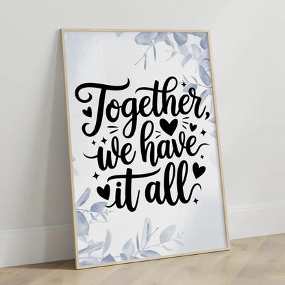 Spruchposter Together we have it all personalisierte Geschenke