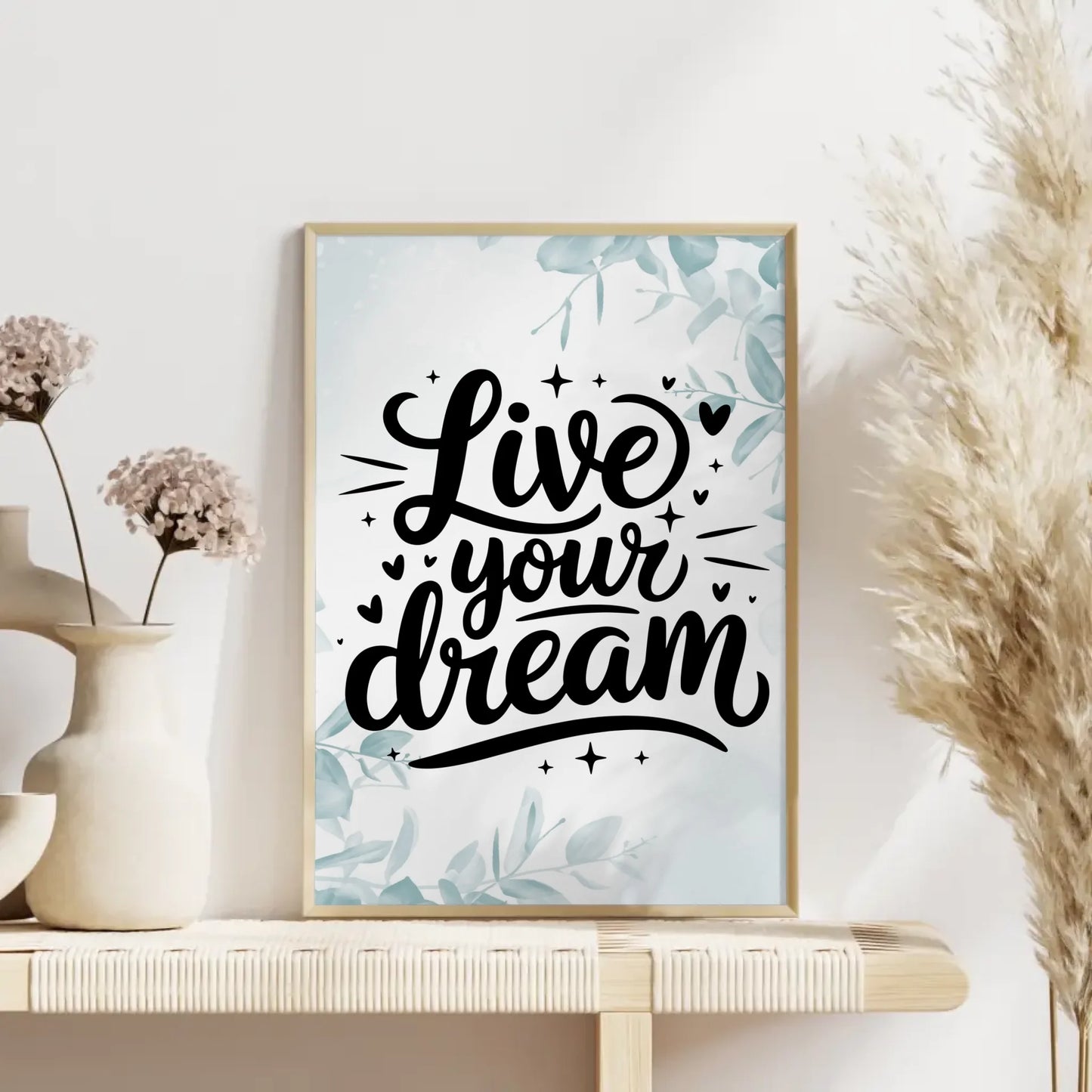 Poster Mit Spruch Live your dream für persönliche Geschenkideen