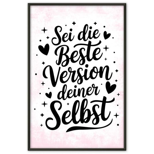 Spruchposter Sei die beste Version deiner selbst personalisiert