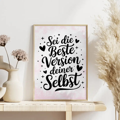 Spruchposter Sei die beste Version deiner selbst personalisiert