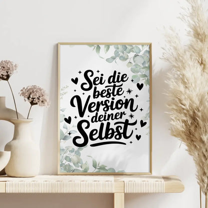 Sprüche Poster Sei die beste Version deiner selbst kaufen