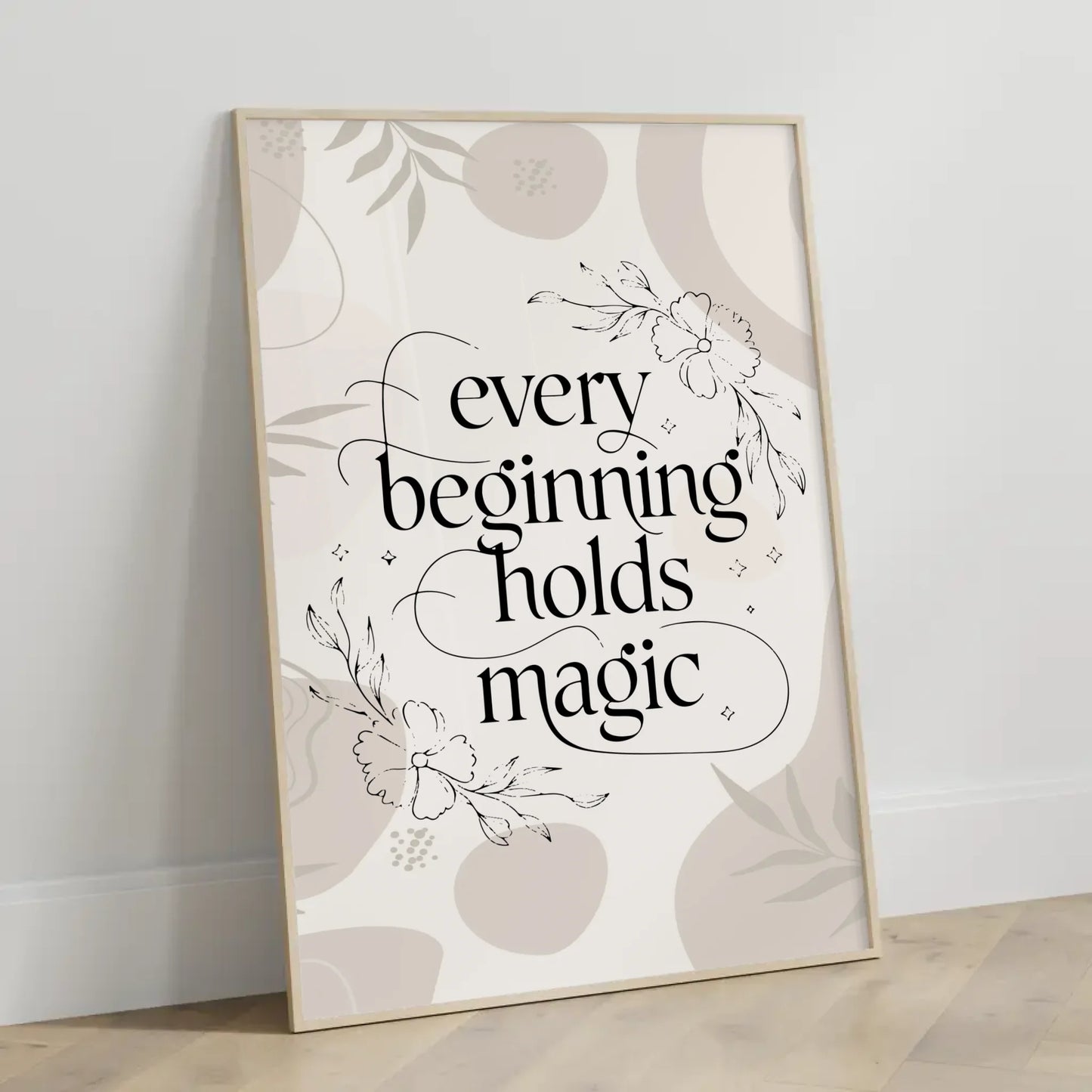 Sprüche Poster Every beginning holds magic als Geschenkidee
