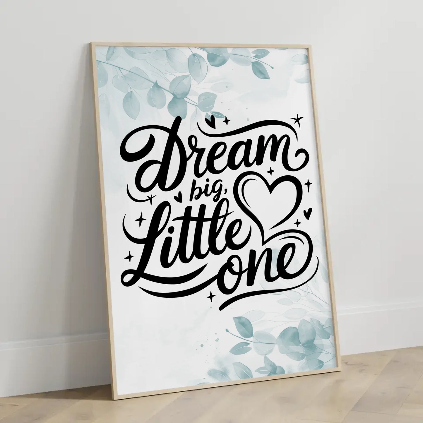 Poster Mit Spruch Dream big little one für besondere Anlässe