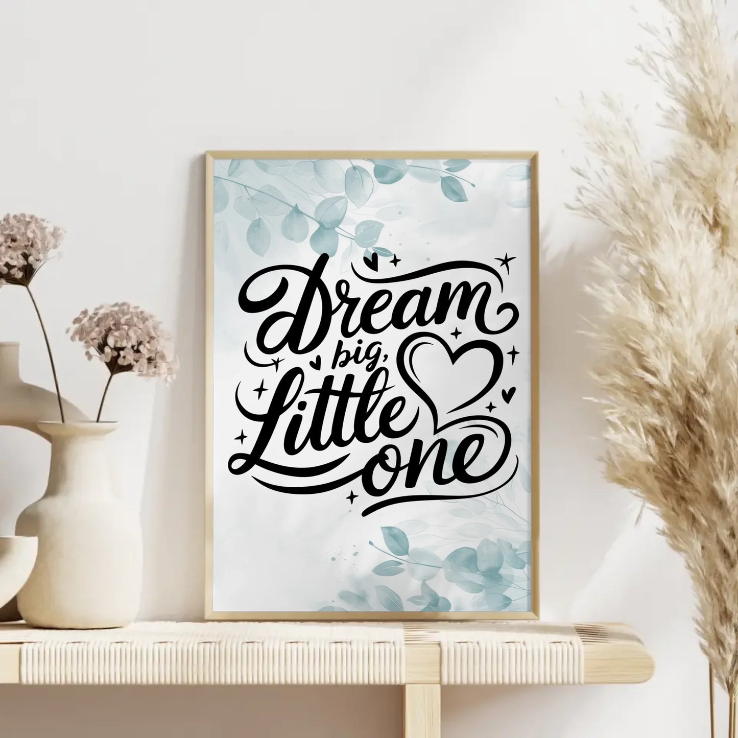 Poster Mit Spruch Dream big little one für besondere Anlässe