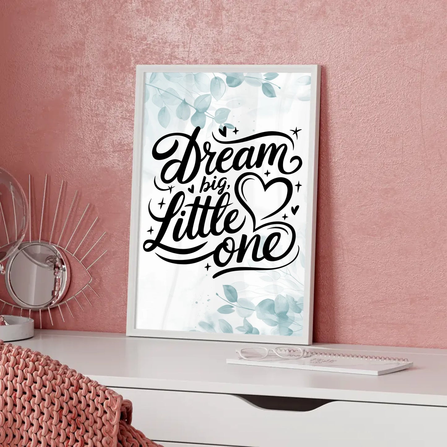 Poster Mit Spruch Dream big little one für besondere Anlässe