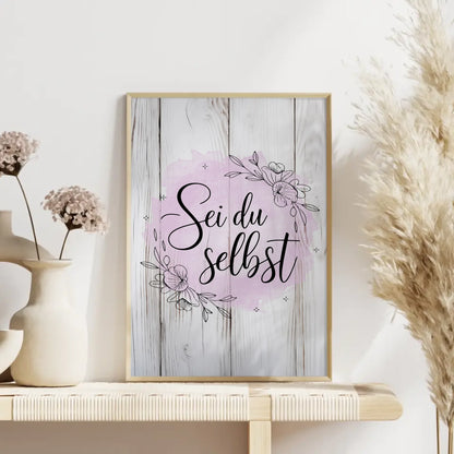 Spruchposter Sei du selbst für dein Zuhause personalisiert