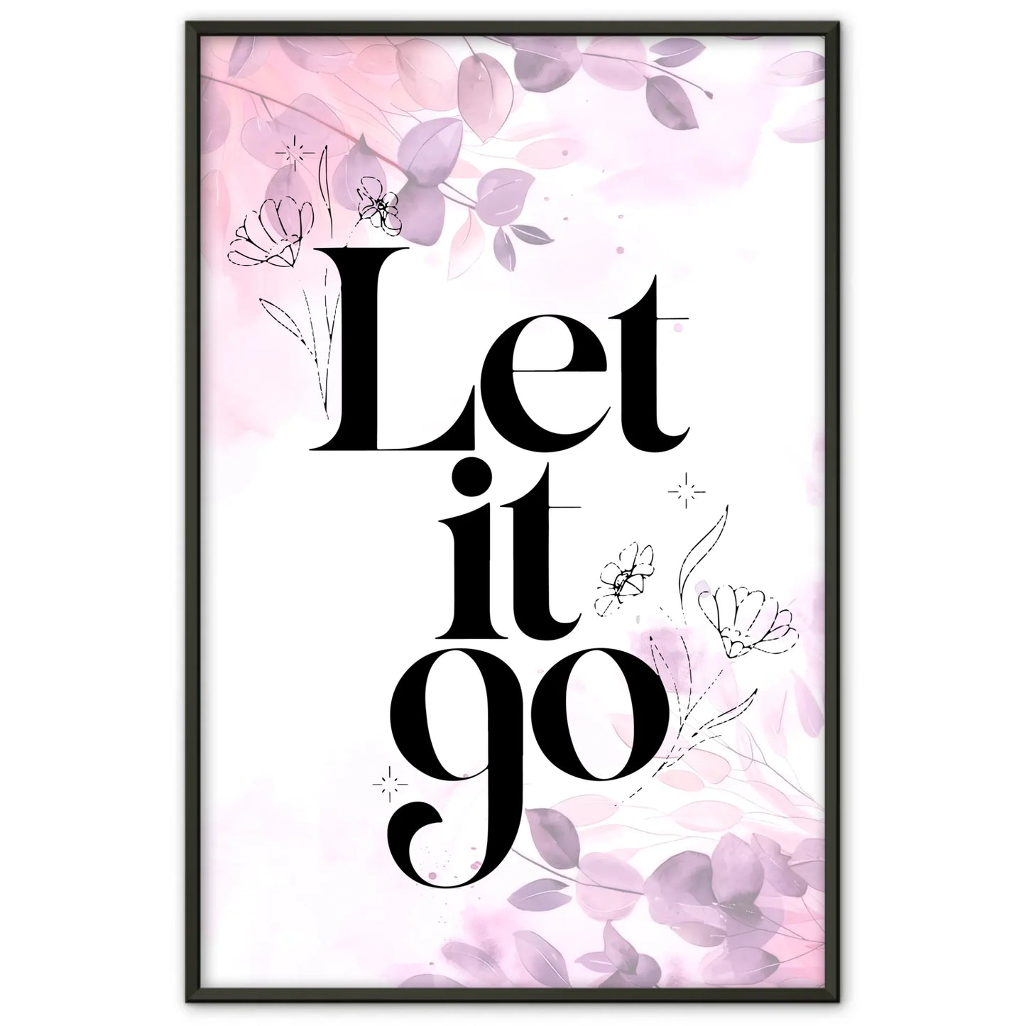 Poster mit Spruch Let it go für personalisierte Geschenke