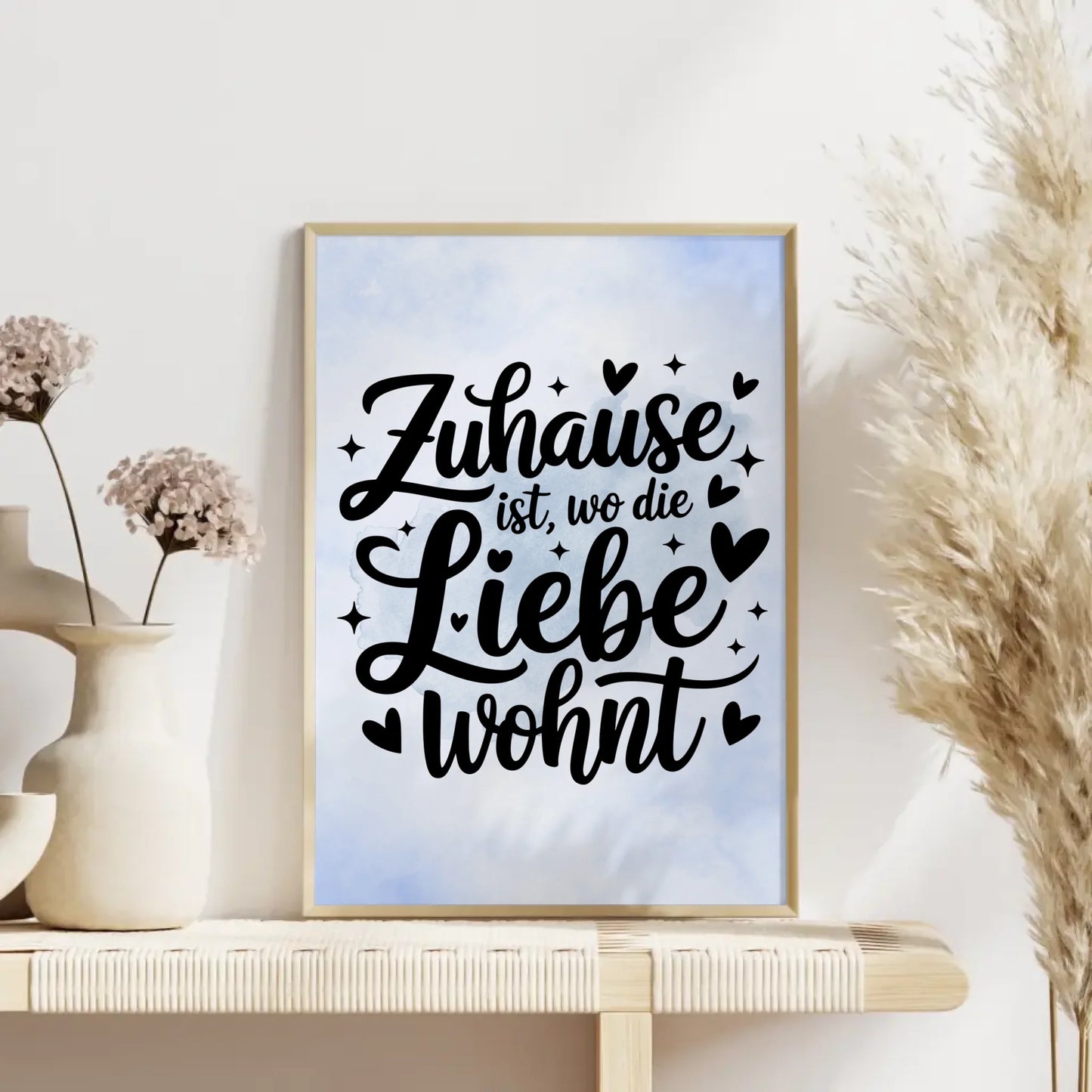 Sprüche Poster Zuhause ist wo die Liebe wohnt personalisiert