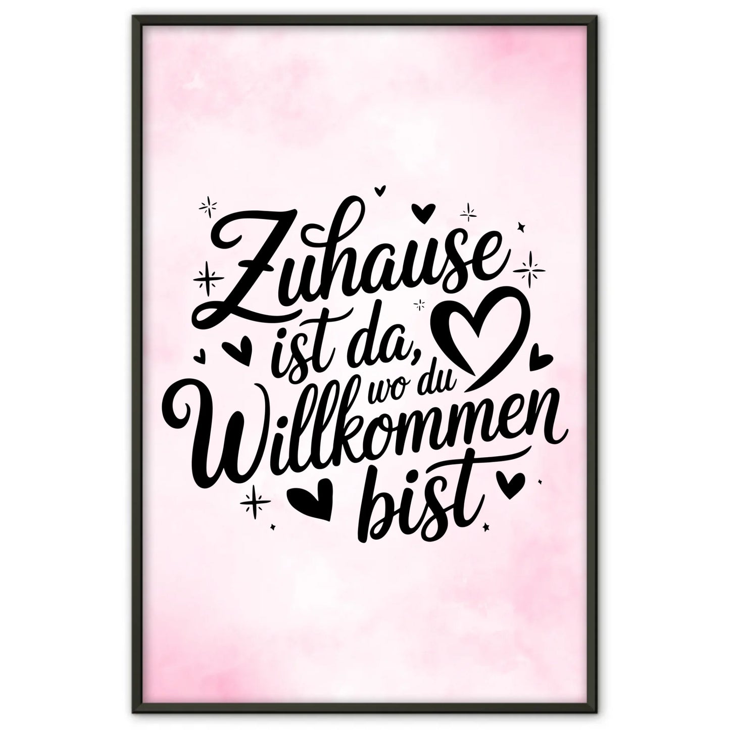 Poster mit Spruch Zuhause ist da wo du willkommen bist