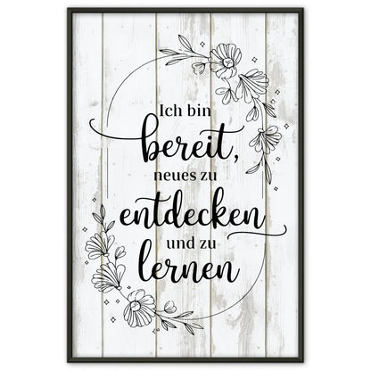 Affirmationsposter Ich bin bereit Neues zu entdecken positiv