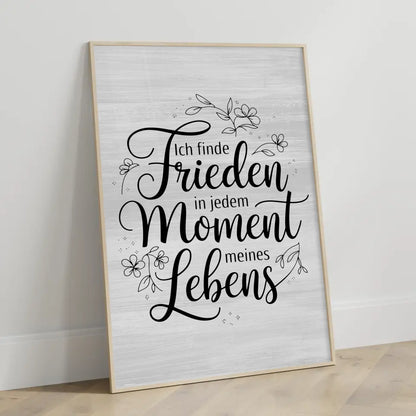 Affirmations Poster Frieden in jedem Moment meines Lebens