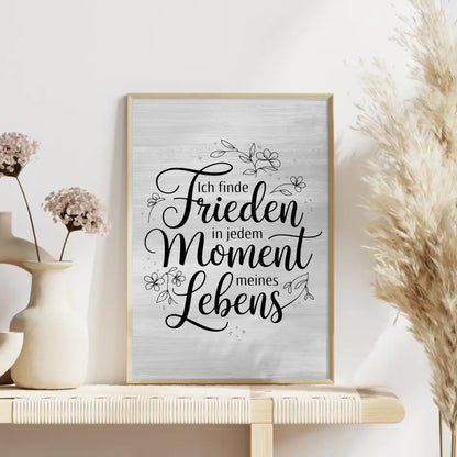 Affirmations Poster Frieden in jedem Moment meines Lebens