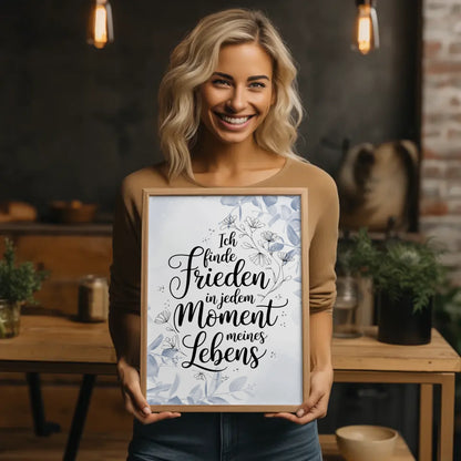 Affirmationsposter Ich finde Frieden in jedem Moment positiv