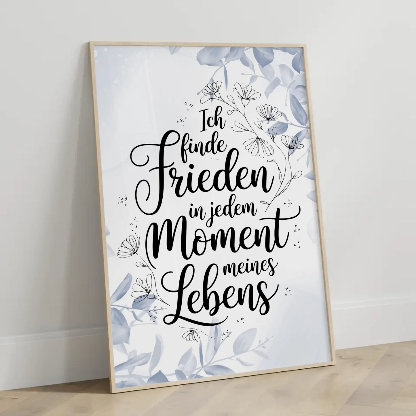 Affirmationsposter Ich finde Frieden in jedem Moment positiv