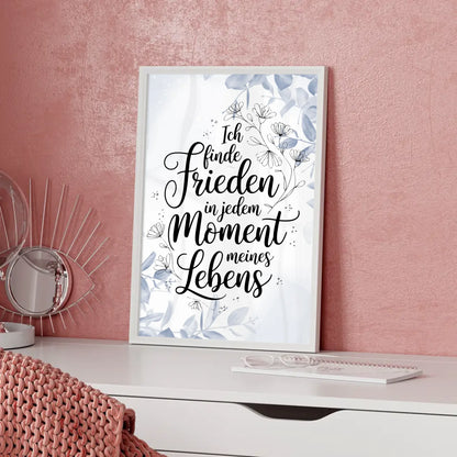 Affirmationsposter Ich finde Frieden in jedem Moment positiv