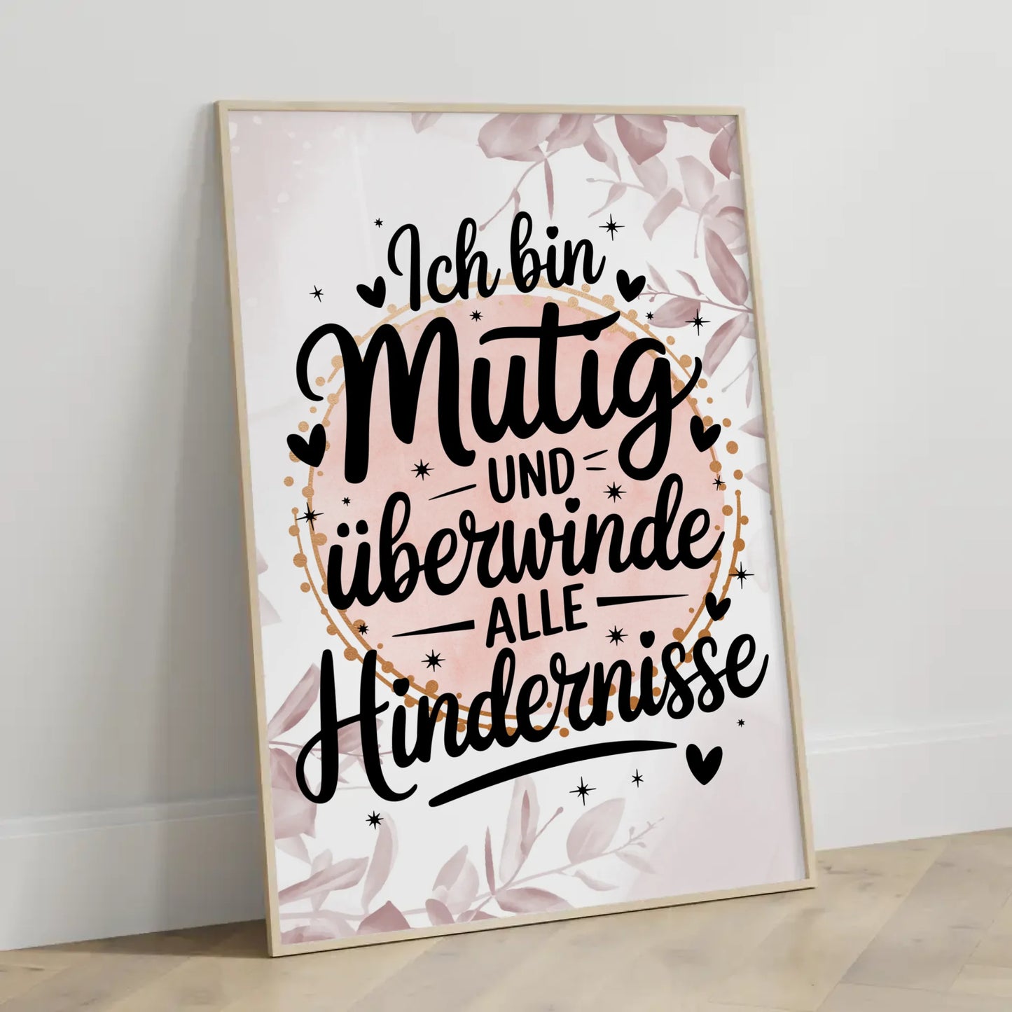 Affirmations Poster Ich bin mutig und überwinde Hindernisse