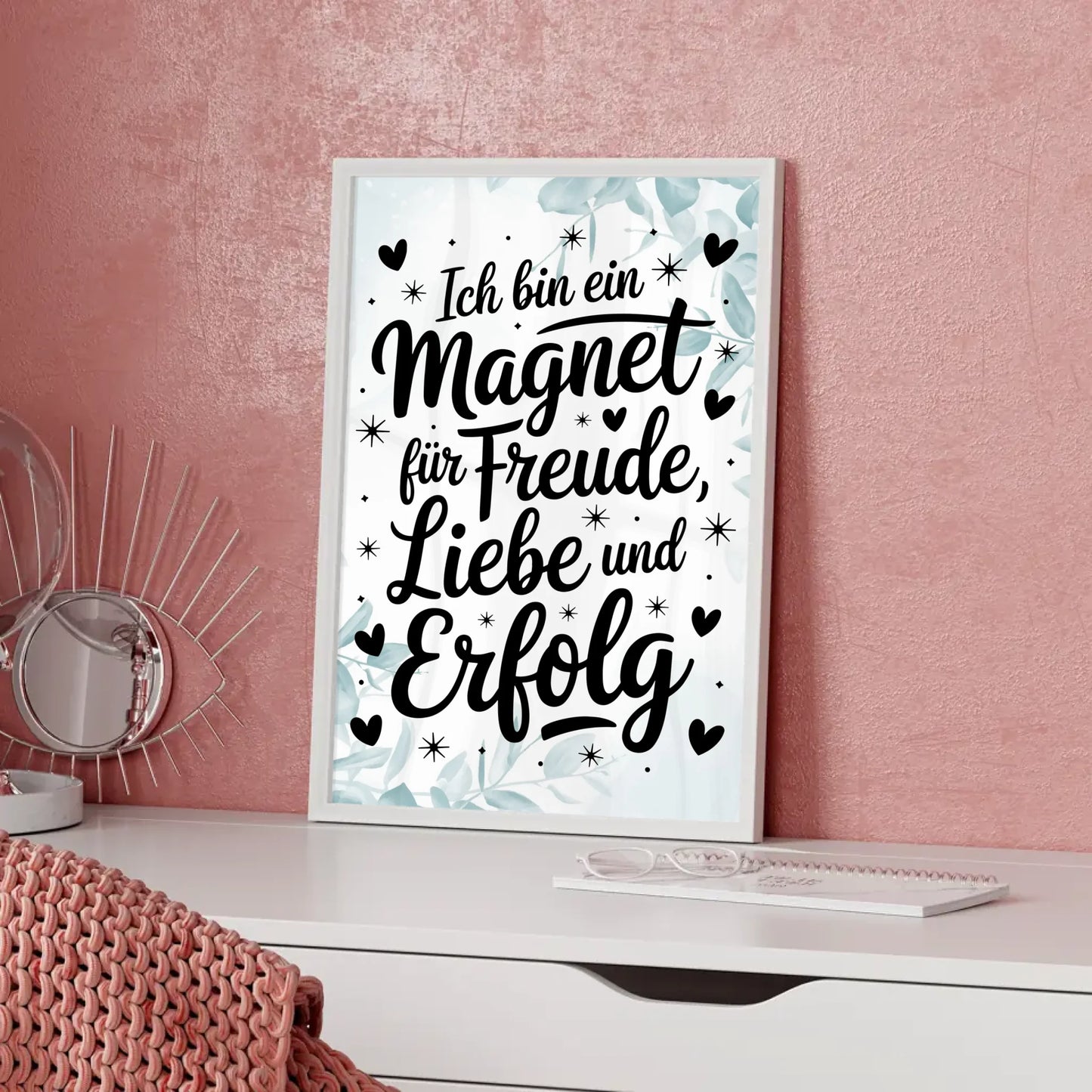 Affirmationsposter Ich bin ein Magnet für Freude Liebe positiv