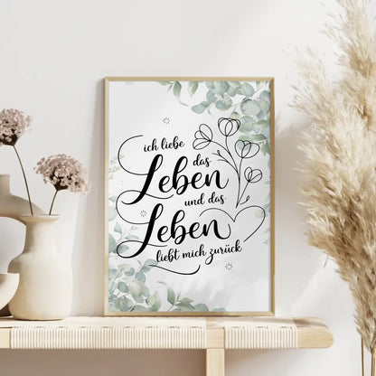 Affirmations Poster Ich liebe das Leben und das Leben liebt mich