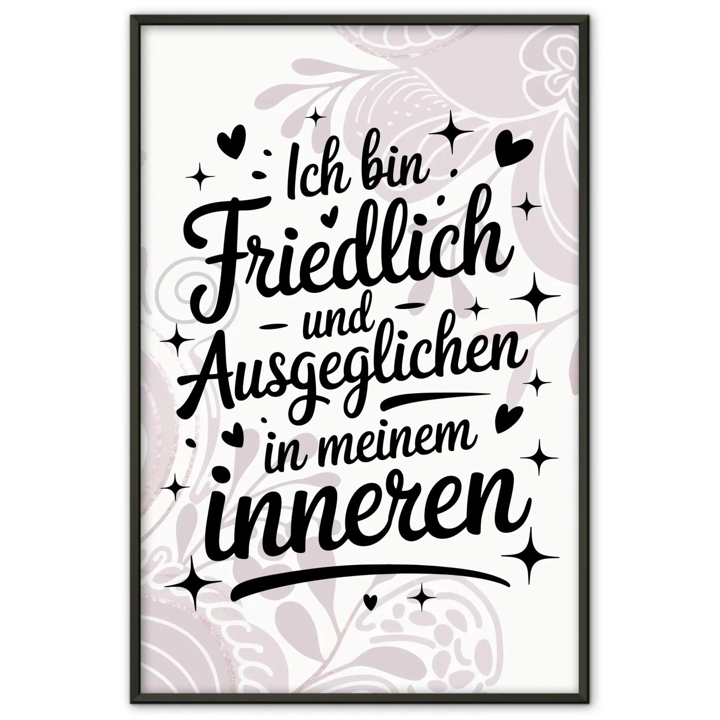 Affirmationsposter Ich bin friedlich und ausgeglichen positiv